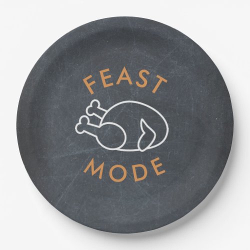Feast Mode Chalkboard Funny Thanksgiving Paper Paper Plates