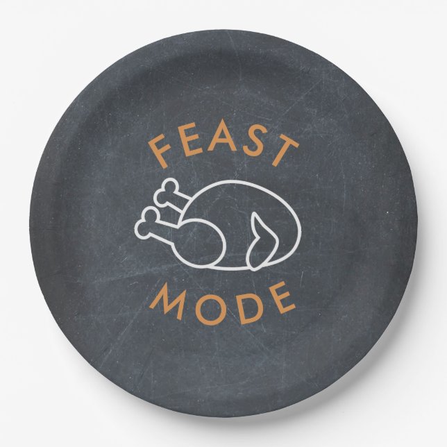 Feast Mode Chalkboard Funny Thanksgiving Paper Plates (Front)