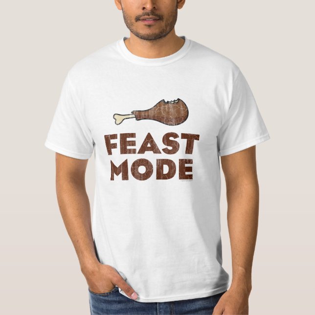 Feast Mode, Funny Thanksgiving Beast Mode T-Shirts (Front)