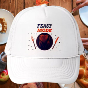 Feast Mode – Funny Thanksgiving Trucker Hat