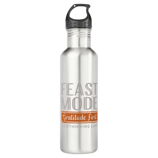  Feast Mode Gratitude  Stainless Steel Water Bottle (Front)
