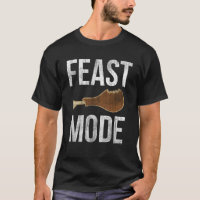 Feast Mode Vintage Thanksgiving Beast T-Shirts
