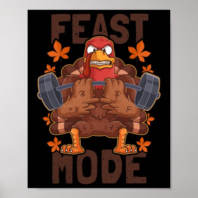 Feast Mode Weightlifting Turkey Day Thanksgiving C Poster (Front)