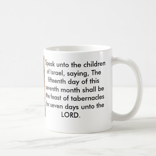 Feast of Tabernacles Bible  Verse Coffee Mug