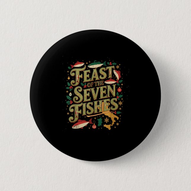 Feast Of The Seven Fishes Festive Italian Holiday  Button (Front)