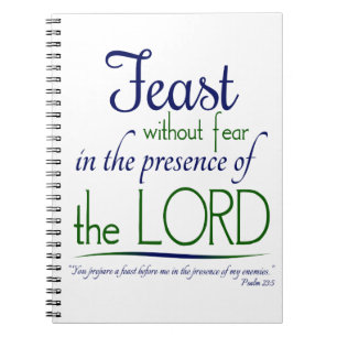 "Feast without Fear in the Presence of the Lord" Notebook