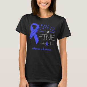 Feather Birds I'm Fine Alopecia Awareness T-Shirt