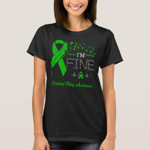 Feather Birds I'm Fine Cerebral Palsy Awareness T-Shirt