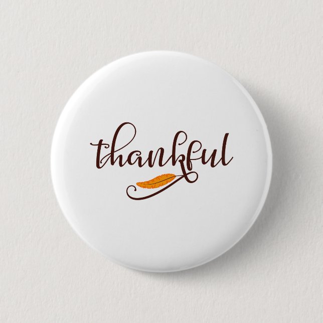 Feather Boho Native Thankful Typography Pinback Button (Front)