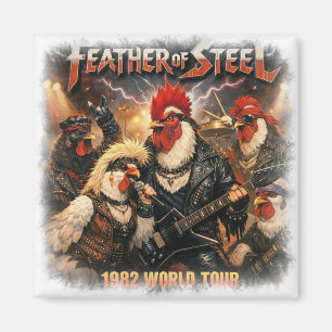 Feather of Steel – 1982 World Tour Heavy Metal Magnet
