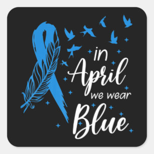 Feather Ribbon Autism In April We Wear Blue Autism Square Sticker