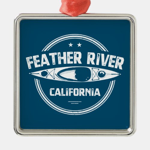 Feather River California Metal Ornament