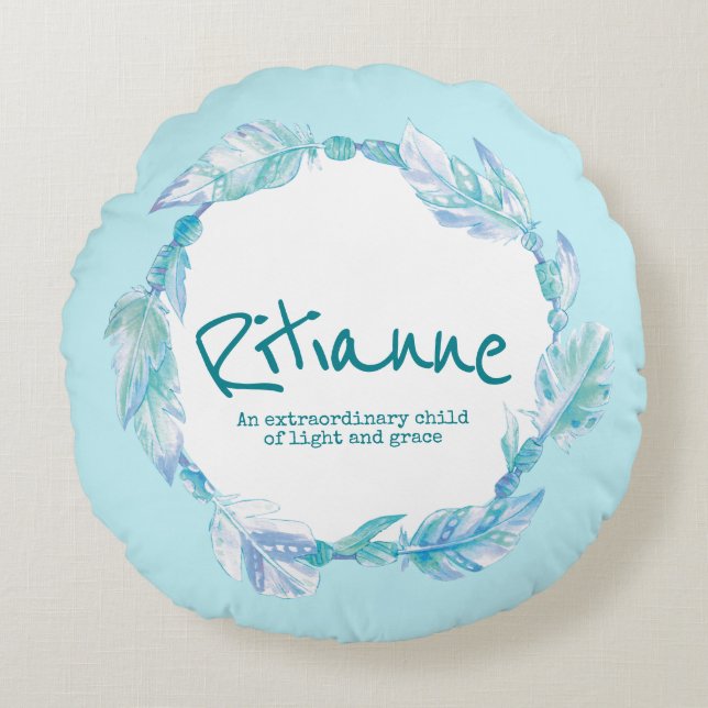 Feather watercolor name meaning Ritianne aqua Round Pillow (Front)