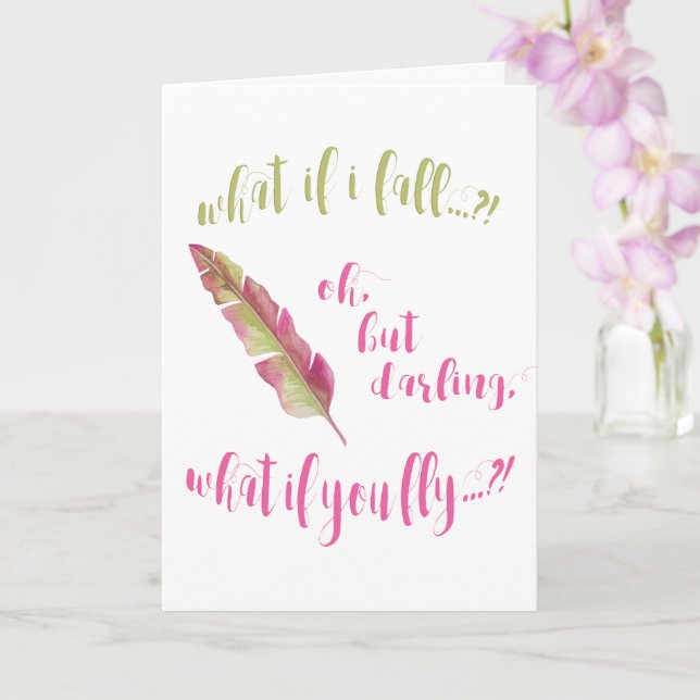 Feather - What if I fall? Encouragement Card (Orchid)