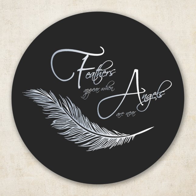 Feathers Appear When Angels Are Near Magnet Classic Round Sticker