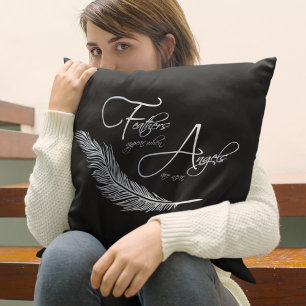 Feathers Appear When Angels Are Near Throw Pillow