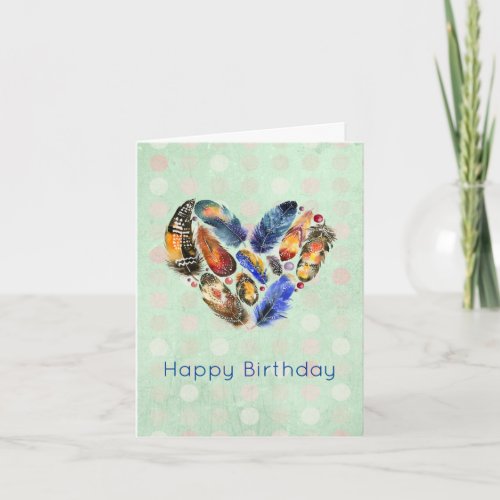 Feathers In A Heart Shape Happy Birthday Card