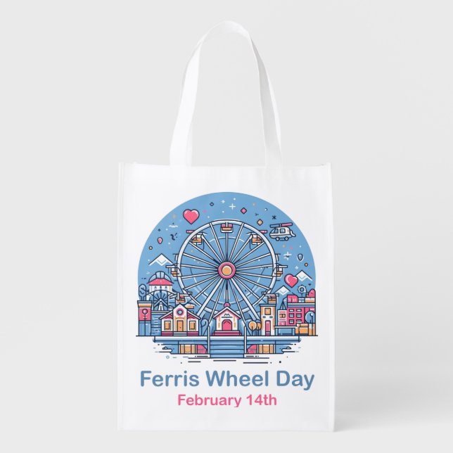 Feb 14th Ferris Wheel Day Grocery Bag (Front)