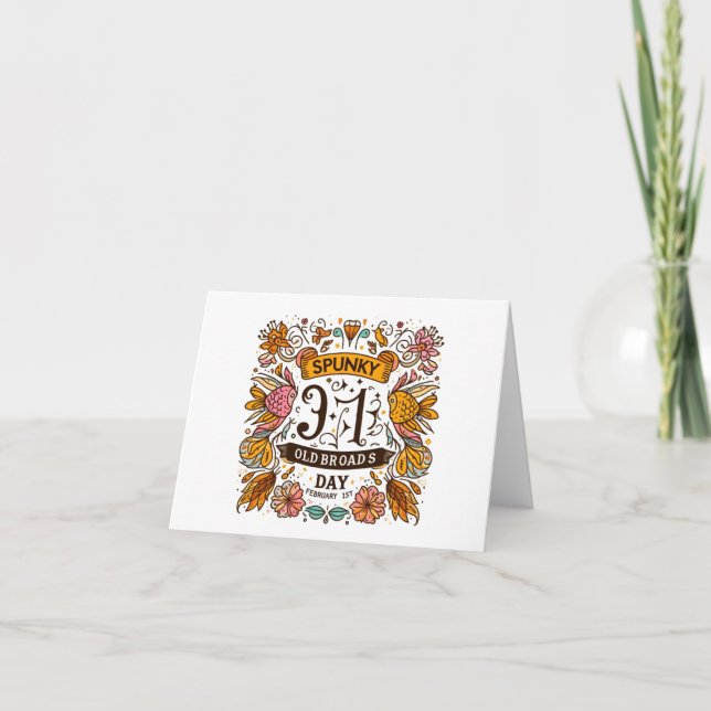 Feb 1st - Spunky Old Broads Day Card (Front)