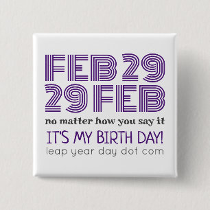 FEB 29 FEB BUTTON
