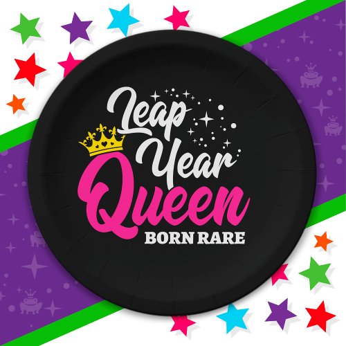 Feb 29 Leap Year Queen Leap Day Birthday Born Rare Paper Plates