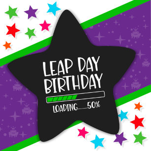 Feb 29th Leap Day Birthday 50% Loading Leap Year Star Sticker