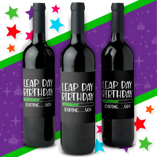 Feb 29th Leap Day Birthday 50% Loading Leap Year Wine Label