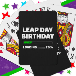 Feb 29th Leap Year Birthday 25% Loading Leap Day Poker Cards