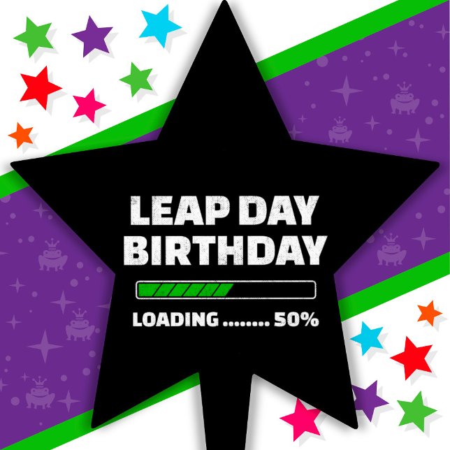 Feb 29th Leap Year Birthday 50% Loading Leap Day Cake Topper (Creator Uploaded)