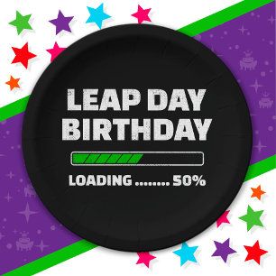 Feb 29th Leap Year Birthday 50% Loading Leap Day Paper Plates