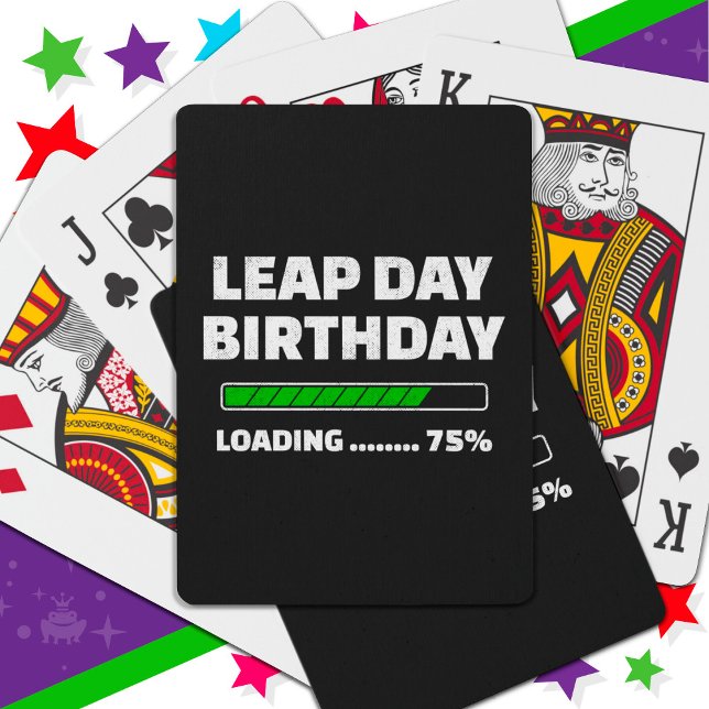 Feb 29th Leap Year Birthday 75% Loading Leap Day Poker Cards (Creator Uploaded)