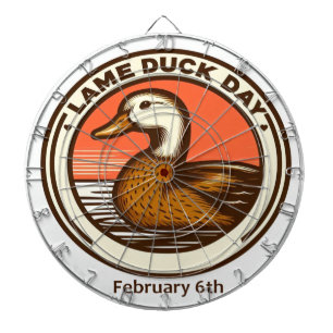 Feb 6th - Lame Duck Day Dart Board