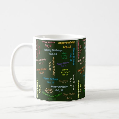 February 18 Birthday Mug