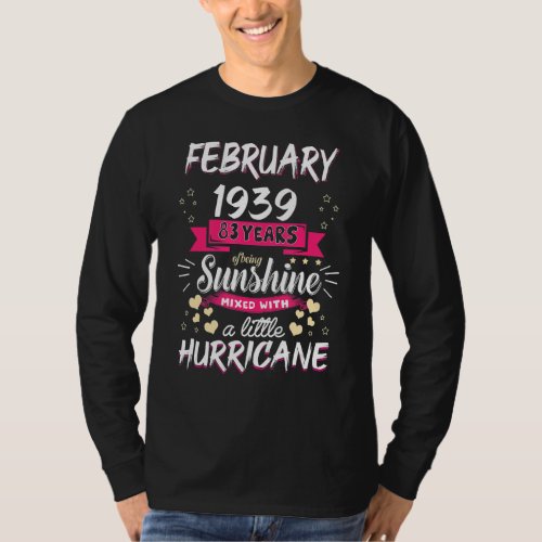 February 1939 Girl 83 Years Being Sunshine Mixed H T_Shirt
