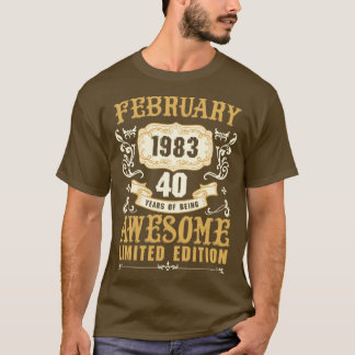 February 1983 40 Years Of Being Awesome Limited Ed T-Shirt