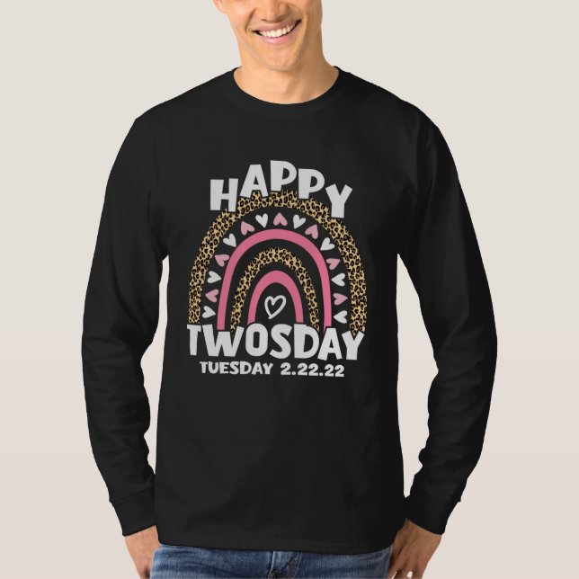 February 22nd 2022 2 22 22 Happy Twosday Tuesday 2 T-Shirt (Front)