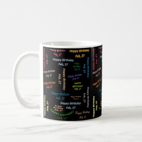 February 27 Birthday Mug