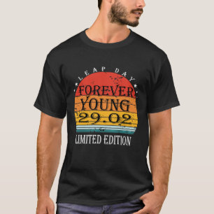 February 29 Birthday Leap Day For Cool Men & Women T-Shirt
