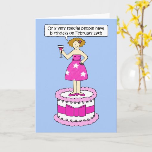 February 29th Birthday Lady on a Cake Card | Zazzle