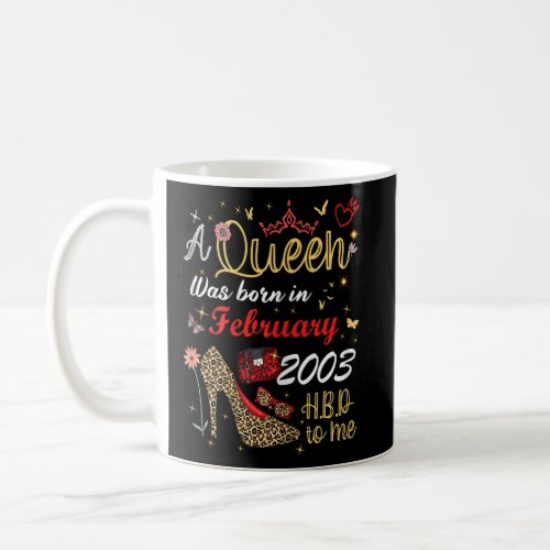February Birthday A Queen Was Born in February 200 Coffee Mug