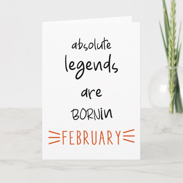 February birthday, February birthday quotes Card (Front)