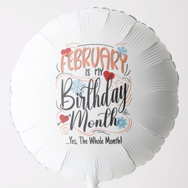February Birthday Month, Whole Month, Seasonal Balloon (Front)