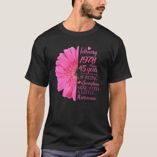 February Girl 1978 45 Years Old 45th Birthday T_Shirt