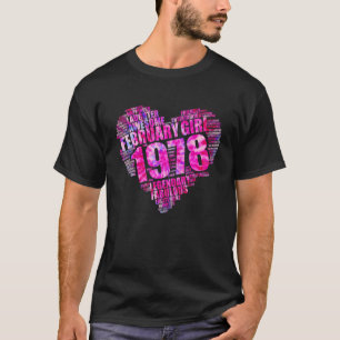 FEBRUARY GIRL 1978 Awesome Fabulous Big Heart 45th T-Shirt