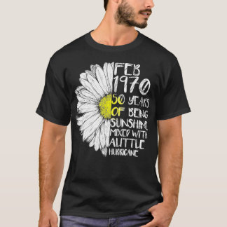 FEBRUARY Girl Made In 1970 50th Sunshine Hurricane T-Shirt