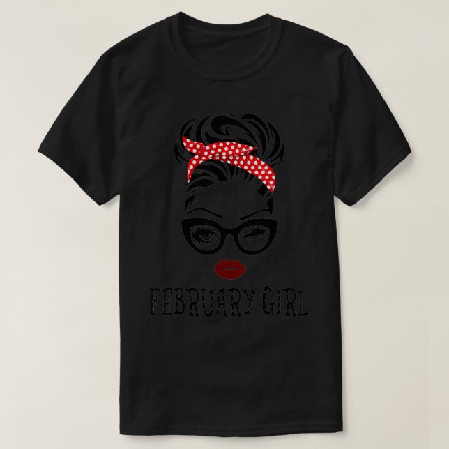 February Girl Woman Face Wink Eyes Lady Face Birth T-Shirt (Design Front)