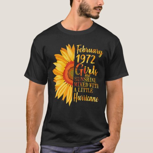 February Girls 1972 Shirt 51st Birthday Gifts 51 Y