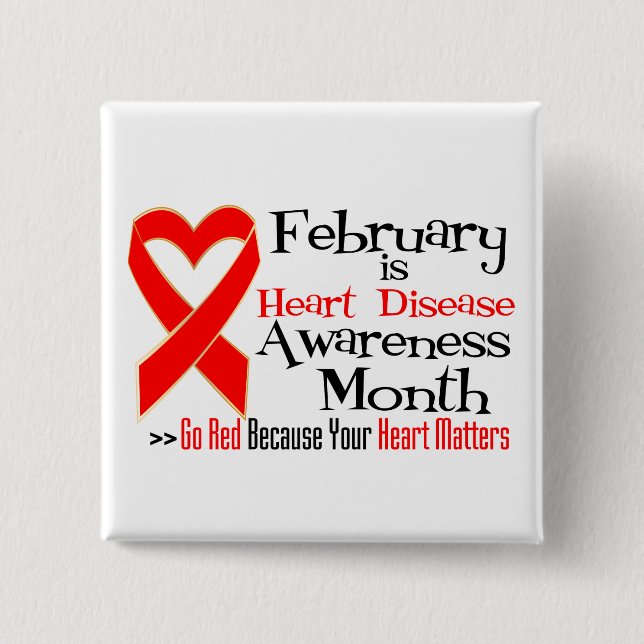 February Heart Disease Awareness Month Button (Front)