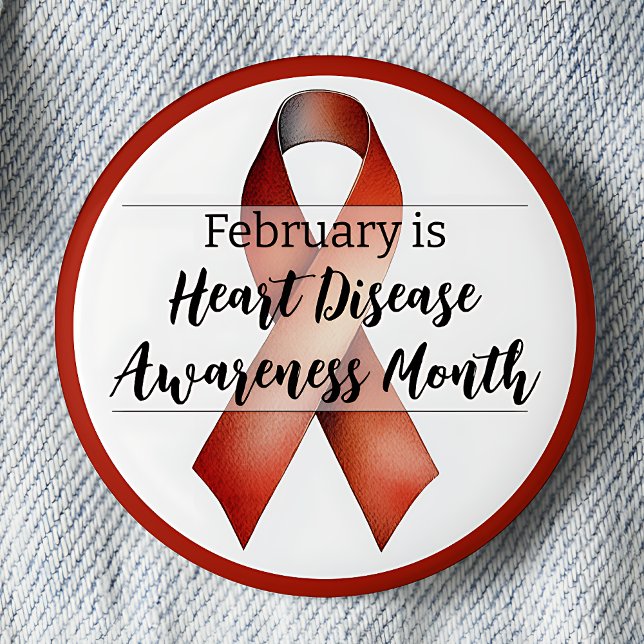 February Heart Disease Awareness Month Ribbon Button (February is Heart Disease Awareness Month pinback button.  Red awareness ribbon.)