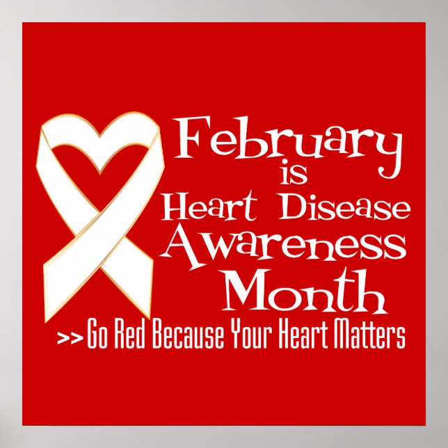 February is Heart Disease Awareness Month Poster (Front)